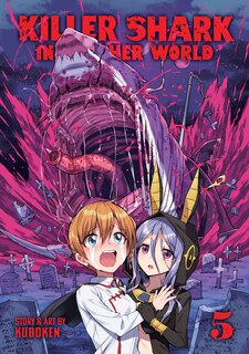 Front cover_Killer Shark in Another World Vol. 5