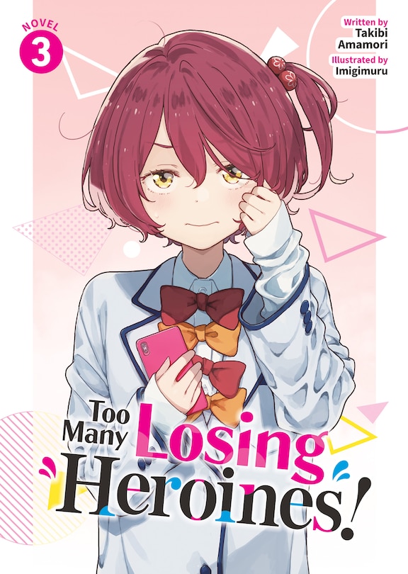 Front cover_Too Many Losing Heroines! (Light Novel) Vol. 3
