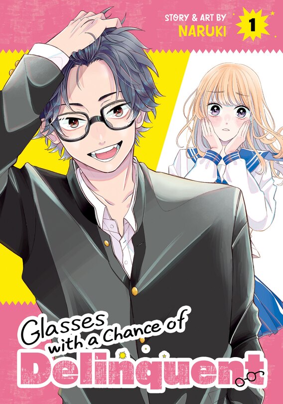 Front cover_Glasses with a Chance of Delinquent Vol. 1
