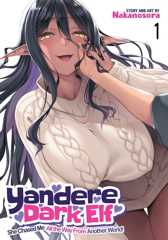 Couverture_Yandere Dark Elf: She Chased Me All the Way From Another World! Vol. 1