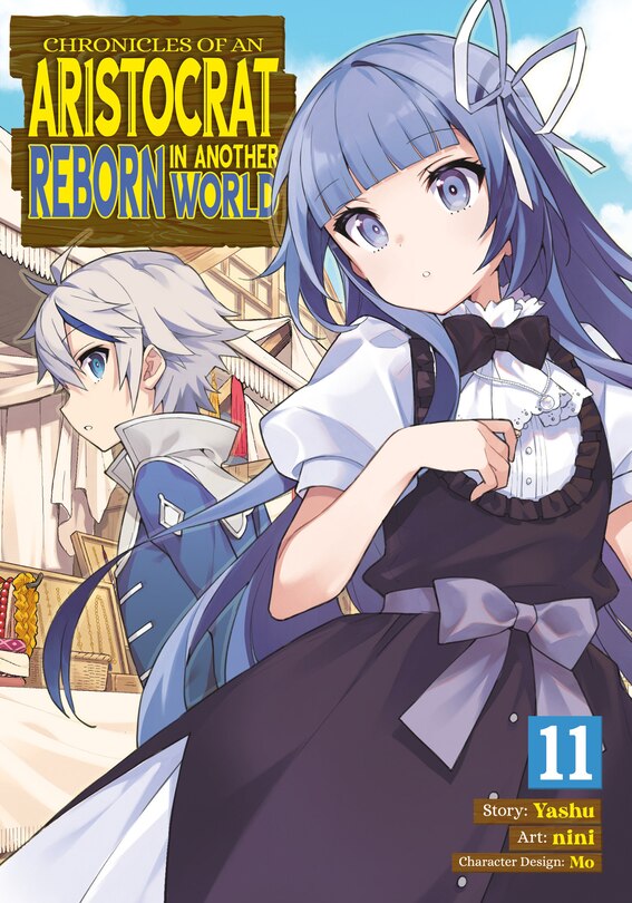 Front cover_Chronicles of an Aristocrat Reborn in Another World (Manga) Vol. 11