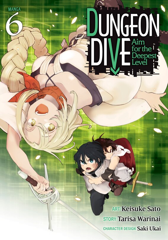 Front cover_DUNGEON DIVE: Aim for the Deepest Level (Manga) Vol. 6