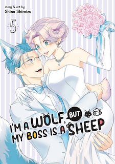 Couverture_I'm a Wolf, but My Boss is a Sheep! Vol. 5