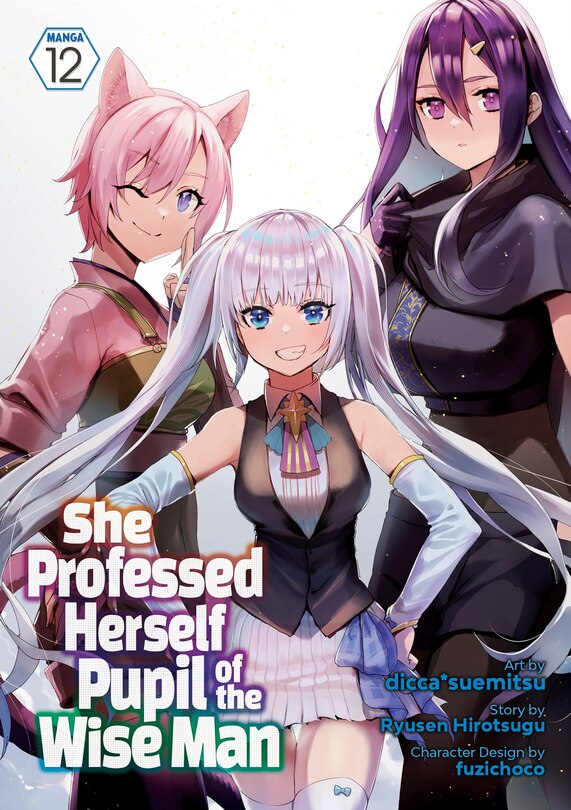 Couverture_She Professed Herself Pupil of the Wise Man (Manga) Vol. 12