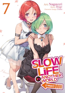 Couverture_Slow Life In Another World (I Wish!) (Manga) Vol. 7