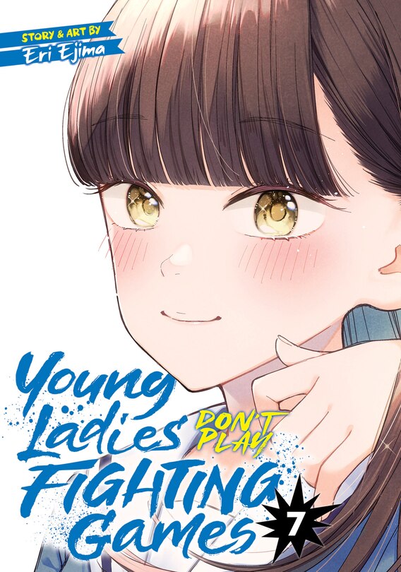 Front cover_Young Ladies Don't Play Fighting Games Vol. 7