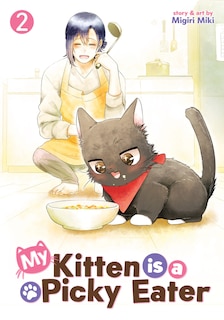 Front cover_My Kitten is a Picky Eater Vol. 2