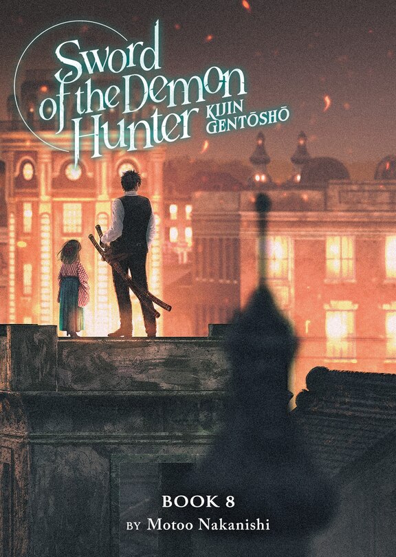 Front cover_Sword of the Demon Hunter: Kijin Gentosho (Light Novel) Vol. 8