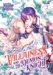 Front cover_The Villainess and the Demon Knight (Light Novel) Vol. 2