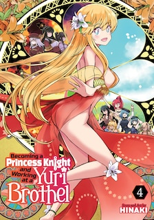 Couverture_Becoming a Princess Knight and Working at a Yuri Brothel Vol. 4