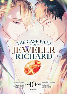 Front cover_The Case Files of Jeweler Richard (Light Novel) Vol. 10