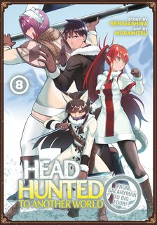 Front cover_Headhunted to Another World: From Salaryman to Big Four! Vol. 8
