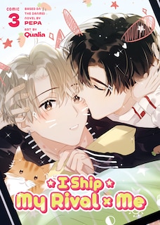 Front cover_I Ship My Rival x Me (The Comic / Manhua) Vol. 3