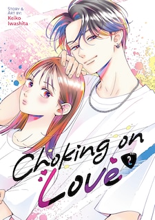 Front cover_Choking on Love Vol. 2