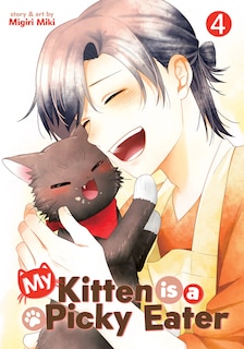 Front cover_My Kitten is a Picky Eater Vol. 4