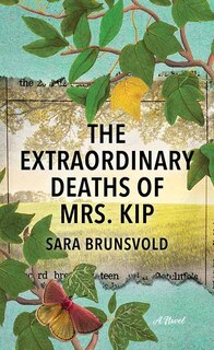 Couverture_The Extraordinary Deaths of Mrs. Kip