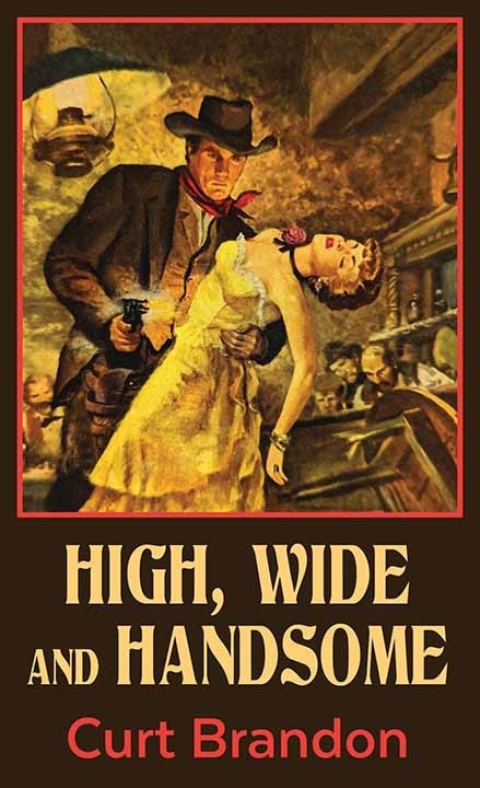Front cover_High, Wide and Handsome