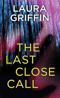 Front cover_The Last Close Call