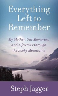 Front cover_Everything Left to Remember