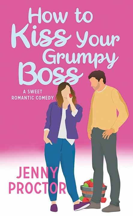 Couverture_How to Kiss Your Grumpy Boss
