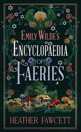 Emily Wilde's Encyclopaedia of Faeries: Emily Wilde