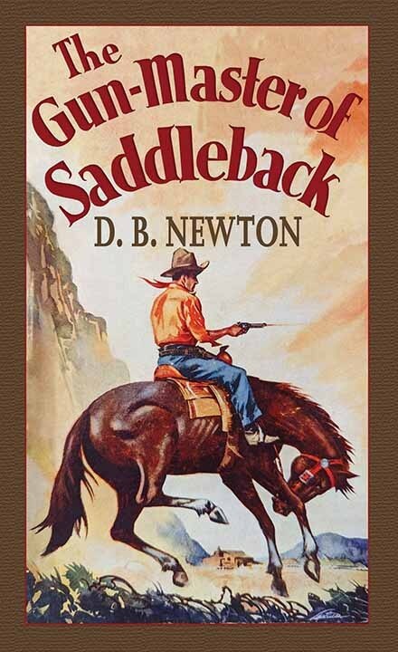 Front cover_The Gun-Master of Saddleback
