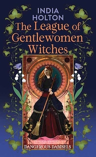 Couverture_The League of Gentlewomen Witches