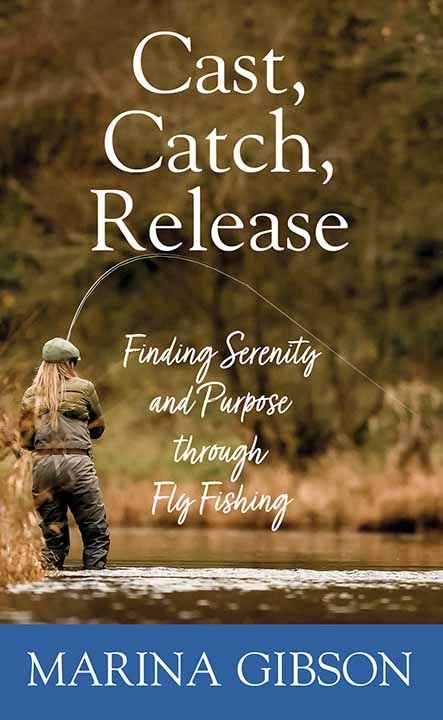 Front cover_Cast, Catch, Release