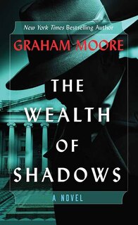 Front cover_The Wealth of Shadows