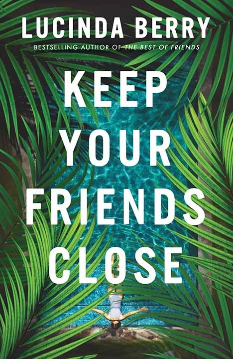 Front cover_Keep Your Friends Close