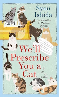 Front cover_We'll Prescribe You a Cat