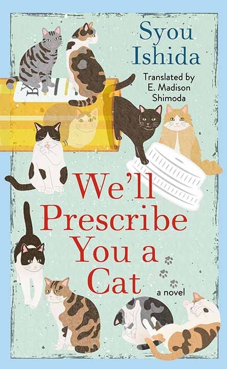 Front cover_We'll Prescribe You a Cat