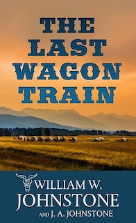Couverture_The Last Wagon Train