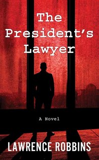 Couverture_The President's Lawyer