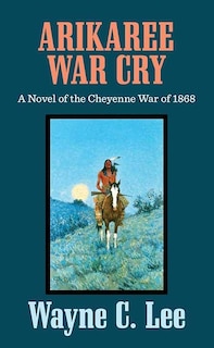 Couverture_Arikaree War Cry