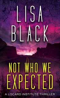 Front cover_Not Who We Expected