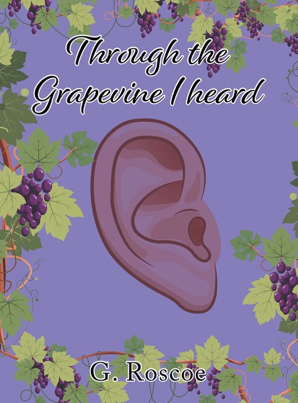 Couverture_Through the Grapevine I Heard