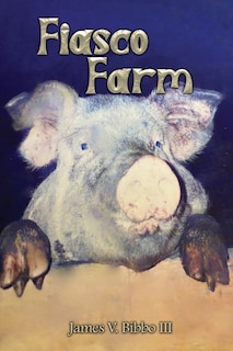 Front cover_Fiasco Farm