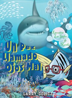 Front cover_Un Pez Llamado Malos Ojos