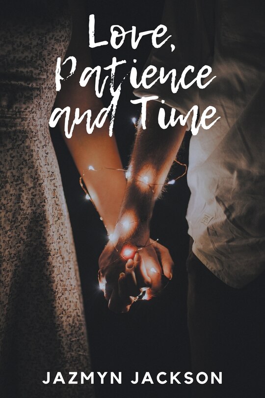Front cover_Love, Patience and Time