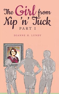 Front cover_The Girl from Nip 'n' Tuck