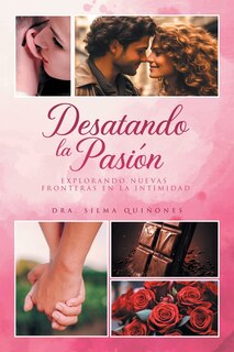 Front cover_Desatando la Pasion