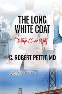 The Long White Coat: Death Can Wait