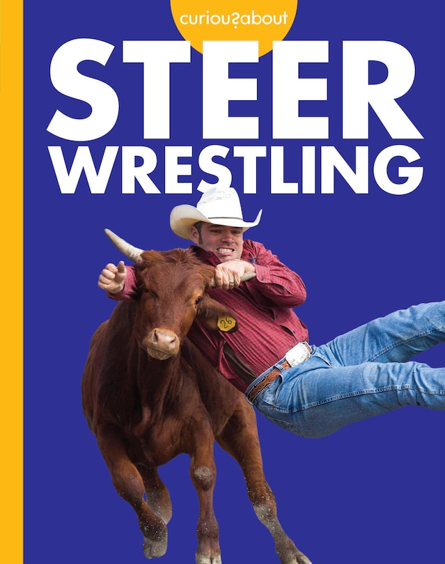 Couverture_Curious about Steer Wrestling