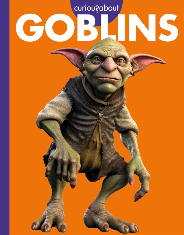 Front cover_Curious about Goblins