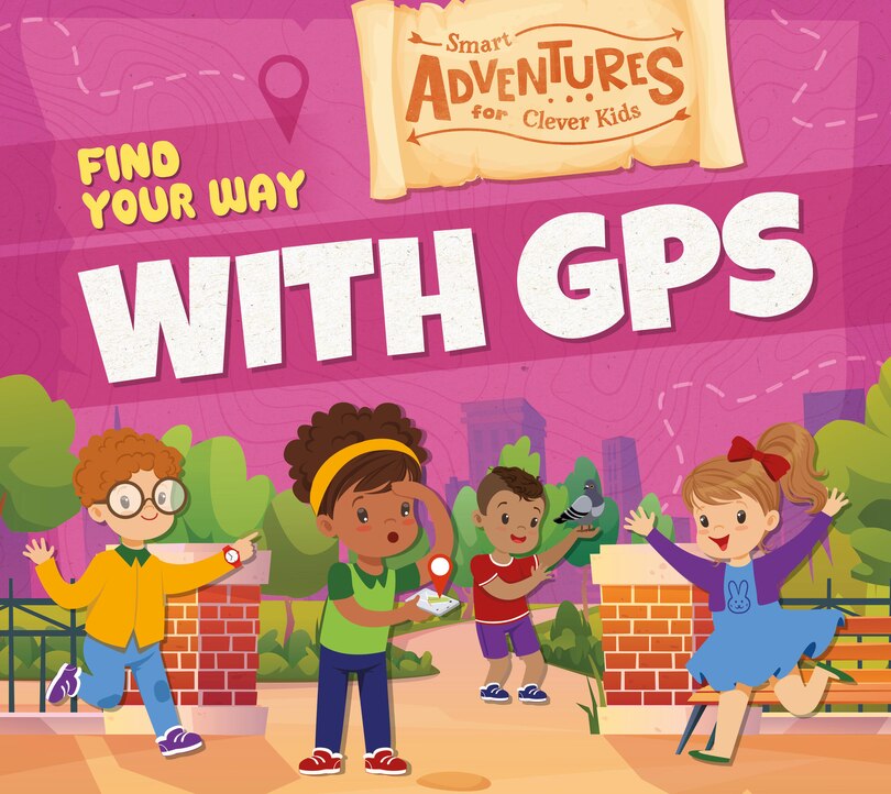 Front cover_Find Your Way with GPS