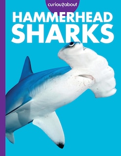 Couverture_Curious about Hammerhead Sharks