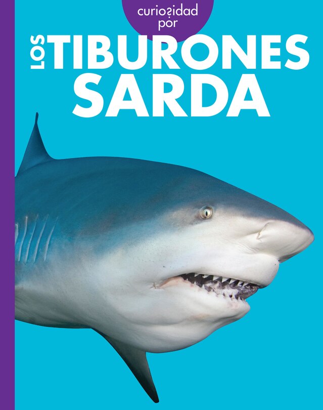 Front cover_Curiosidad por los tiburones sarda