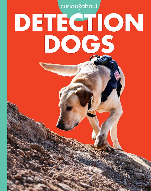 Front cover_Curious about Detection Dogs
