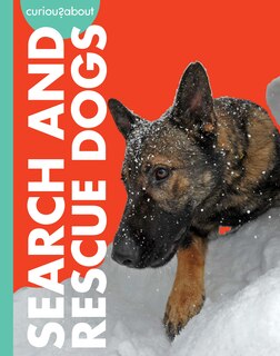 Front cover_Curious about Search and Rescue Dogs